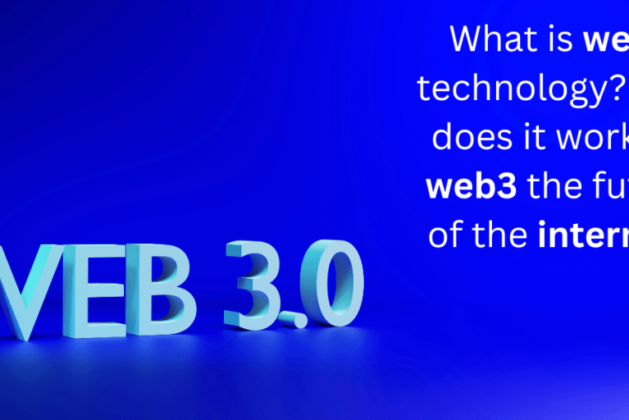 What is web3 technology? How does its works? Is web3 the future of the internet?