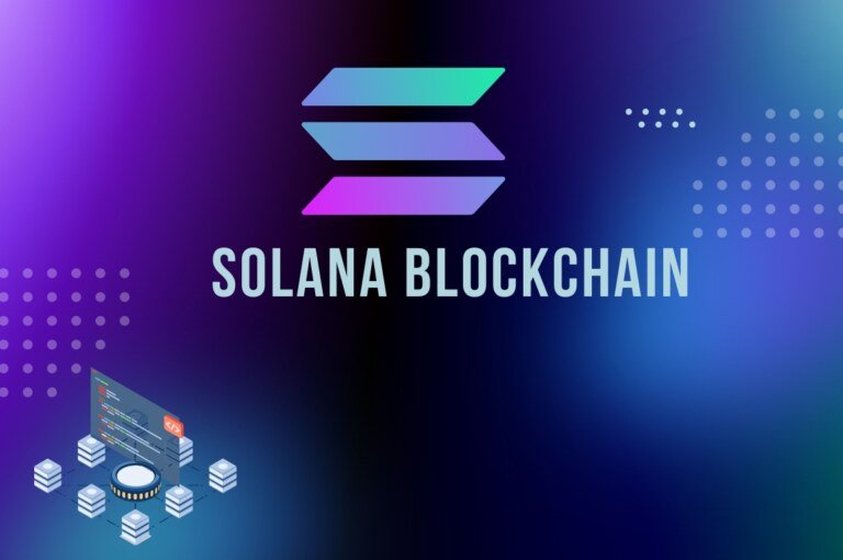 What is Solana Blockchain Platform and How Does It Work?