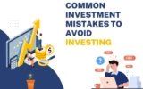 Common Investment Mistakes to Avoid